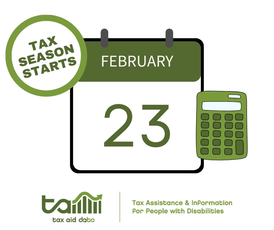 Graphic in shades of green. Text in a bubble says "Tax season starts" - the bubble is attached to an illustration of  calendar that says "February 23rd." A calculator is also attached to the calendar.